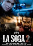 2021多米尼亞動作犯罪《屠夫之子2/La Soga 2》.西班牙語中英雙字