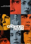 2023美劇 擁擠的房間/The Crowded Room 湯姆·赫蘭德 英語中字 2碟